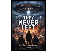 They never left