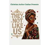 They Not Like Us Journal