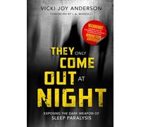 They Only Come Out at Night: Exposing the Dark Weapon of Sleep Paralysis