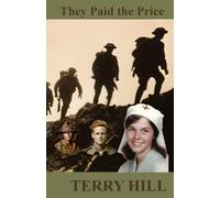 They Paid the Price: Book 3 in 'The Untold History of Australia 1915-1919