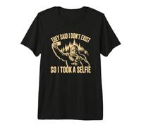 They Said I Don't Exist So I Took A Selfie Bigfoot Design Premium T-Shirt