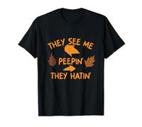They See me Peepin' They Hatin' Leaf Peeper Autumn Fall T-Shirt