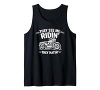 They See Me Ridin' They Hatin' Motorcycle Riding Biker Gang Tank Top