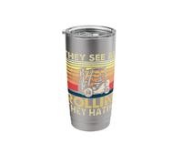 They See Me Rollin They Hatin - Forklift Driver Fork Stacker Stainless Steel Insulated Tumbler