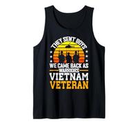 They Sent Boys. We Came Back as Warriors - Vietnam Veteran Tank Top