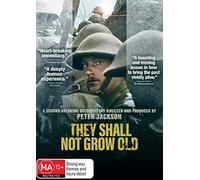 They Shall Not Grow Old