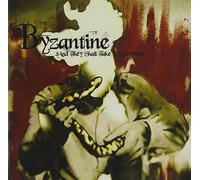 & They Shall Take Up Serpents by BYZANTINE (2005-07-12)