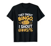 They Shout Bingo Quote Funny Bingo Value Graphic T-Shirt