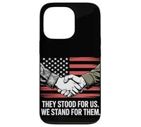 They Stood for Us We Stand for Them Veterans Day Case for iPhone 13 Pro