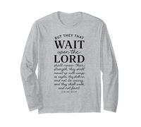 They That Wait Upon The Lord Isaiah 40:31 Bible Verse Prayer Long Sleeve T-Shirt