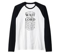 They That Wait Upon The Lord Isaiah 40:31 Bible Verse Prayer Raglan Baseball Tee