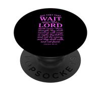 They That Wait Upon The Lord Isaiah 40:31 Christian Verse PopSockets Adhesive PopGrip