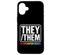 They Them Nonbinary Pride LGBTQ Visibility Queer Equality Case for iPhone 16 Plus
