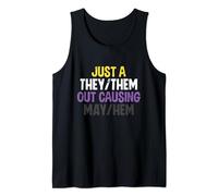 They Them Out Causing May Hem Nonbinary LGBTQ Non Binary Tank Top