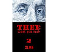 They Want You Dead Too: Whips & Chains: Whips & Chains: 2