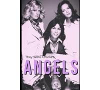 They Were Charlie's Angels