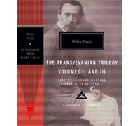 They Were Found Wanting and They Were Divided : The Transylvania Trilogy Vol. 2