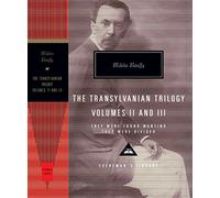 They Were Found Wanting and They Were Divided : The Transylvania Trilogy Vol. 2