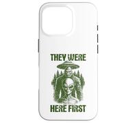 They Were Here First Retro Alien UFO Cryptid Bigfoot Case for iPhone 16 Pro