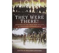 They Were There! 1914