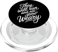 They Will Run And Not Grow Weary Bible Reminder - PopSockets PopGrip for MagSafe