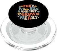 They Will Run And Not Grow Weary Bible Reminder |- PopSockets PopGrip for MagSafe