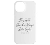 They Will Soar On Wings Like Eagles Isaiah 40:31 Religious Case for iPhone 14