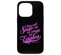 They Will Soar On Wings Like Eagles Isaiah 40:31 Scripture Case for iPhone 13 Pro