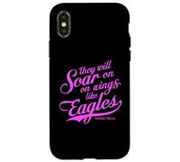 They Will Soar On Wings Like Eagles Isaiah 40:31 Scripture Case for iPhone X/XS