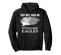 They Will Soar Wings Like Eagle Christian Isaiah 40:31 Bible Pullover Hoodie
