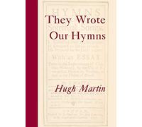 They Wrote Our Hymns