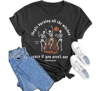 They're Burning All The Witches Even If You aren't One T-Shirt Womens Halloween Skeleton Shirt Fun Saying Fall Tee Top, Gray, M