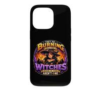 They're Burning All The Witches Gothic Halloween Women's Case for iPhone 13 Pro