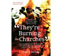 They're burning the churches: The Final Dramatic Events That Scuttled Aparheid