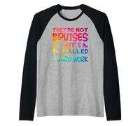 They're Not Bruises It's Called Hard Work Figure Skating Raglan Baseball Tee