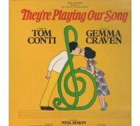 THEY'RE PLAYING OUR SONG - Soundtrack