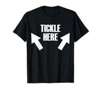 They're Ticklish Armpits Are Ticklish Tickle Fight Ticklish T-Shirt