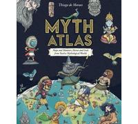 Thiago de Moraes Myth Atlas (Hardback) Blueprint Editions (US IMPORT)