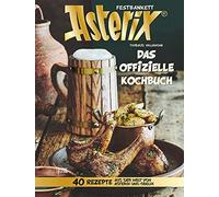 Thibaud Villanova Marcel Le Comt Asterix Festbankett: Das offizielle (Hardback)