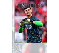 Thibaut Courtois Notebook: Our experts and team always refresh the content, style and material of each product in the most perfect way.