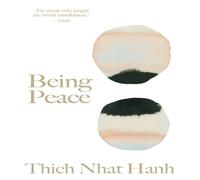 Thich Nhat Hanh Being Peace Hardback Book Thich Nhat Hanh Multicolor
