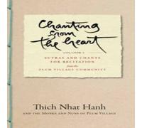 Thich Nhat Hanh Chanting from the Heart Vol I Paperback Book Thich Nhat Hanh Multicolor
