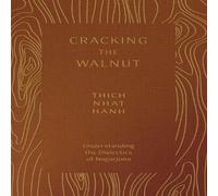 Thich Nhat Hanh Cracking the Walnut Paperback Book Thich Nhat Hanh Multicolor