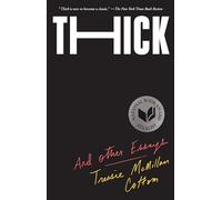 Thick: And Other Essays - Paperback / softback NEW Cottom, Tressie 2019
