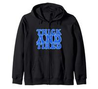 Thick and Tired Thicc Boy Funny Gym and Fitness Workout Zip Hoodie