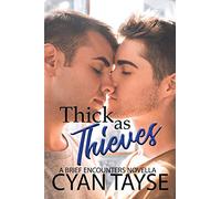 Thick as Thieves: 1 (Brief Encounters)