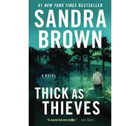 Thick as Thieves