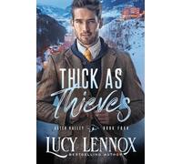 Thick As Thieves
