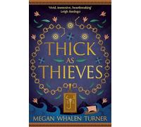 Thick as Thieves : The fifth book in the Queen's Thief series
