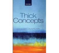 Thick Concepts (Mind Association Occasional Series)